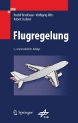 Cover-Bild zum Titel 'Flugregelung' von 'Rudolf Brockhaus, Robert Luckner, Wolfgang Alles'