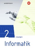 Cover-Bild zum Titel 'Informatik 2. Lösungen Lehrwerk für die gymnasiale Oberstufe' von ''