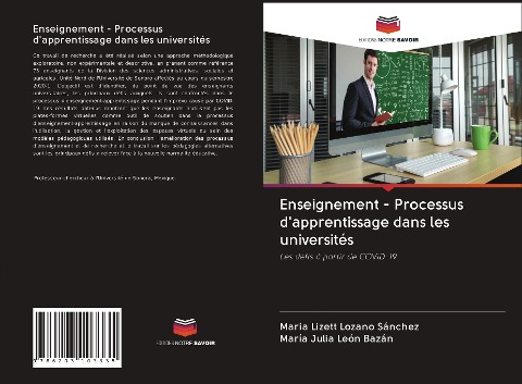 Enseignement - Processus d'apprentissage dans les universités - Maria Lizett Lozano Sánchez, María Julia León Bazán