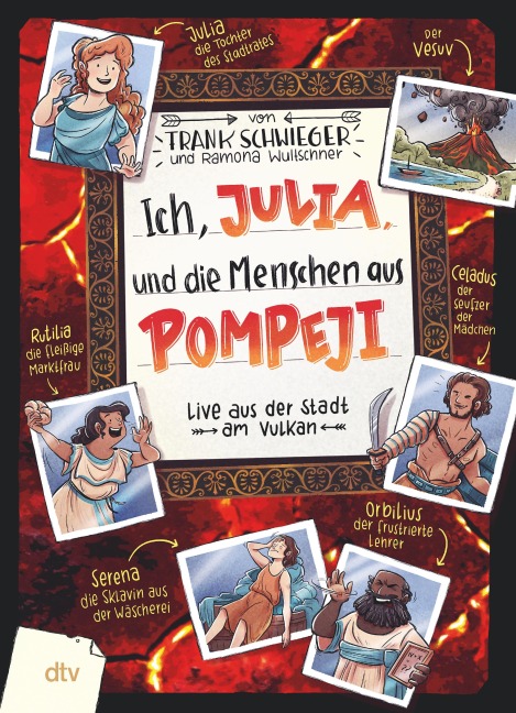 Ich, Julia, und die Menschen aus Pompeji - Frank Schwieger