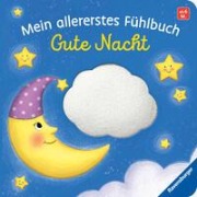 Cover-Bild zum Titel 'Mein allererstes Fühlbuch: Gute Nacht' von ''