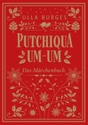 Cover-Bild zum Titel 'Putchiqua um-um' von 'Ulla Burges'