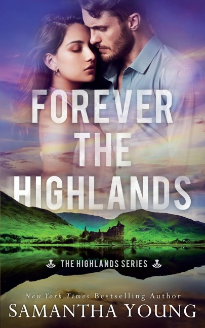 Forever the Highlands (The Highlands Series #6) - Samantha Young
