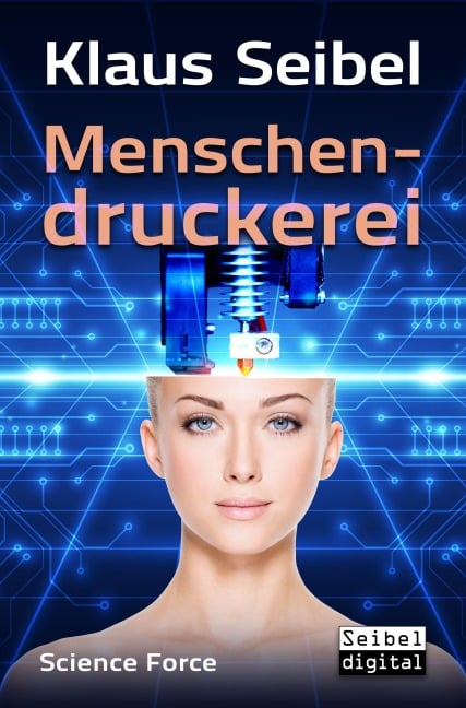 Menschendruckerei - Klaus Seibel