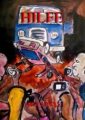 Cover-Bild zum Titel 'Hilfe' von 'Mike Scholz'