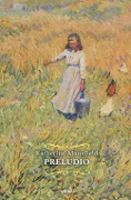 Preludio - Katherine Mansfield