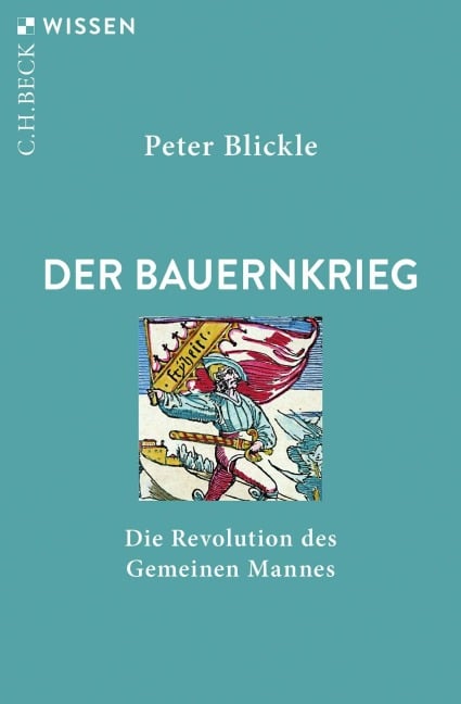 Der Bauernkrieg - Peter Blickle