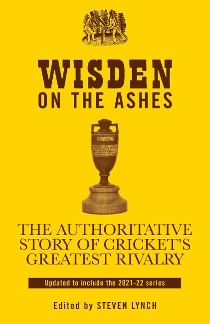 Wisden on the Ashes - Steven Lynch