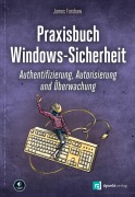 Cover-Bild zum Titel 'Praxisbuch Windows-Sicherheit' von 'James Forshaw'