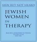 Cover-Bild zum Titel 'Jewish Women in Therapy' von 'Rachel J Siegel, Ellen Cole'