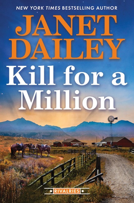 Kill for a Million - Janet Dailey
