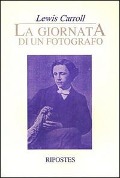 Cover-Bild zum Titel 'La giornata di un fotografo' von 'Lewis Carroll'