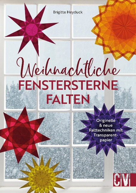 Weihnachtliche Fenstersterne falten - Brigitte Heyduck
