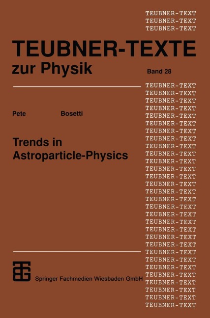 Trends in Astroparticle-Physics - 