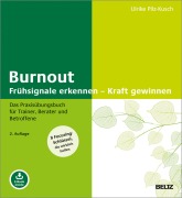 Cover-Bild zum Titel 'Burnout: Frühsignale erkennen - Kraft gewinnen' von 'Ulrike Pilz-Kusch'