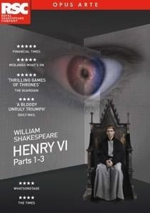 Henry VI: Parts 1-3 - Royal Shakespeare Company