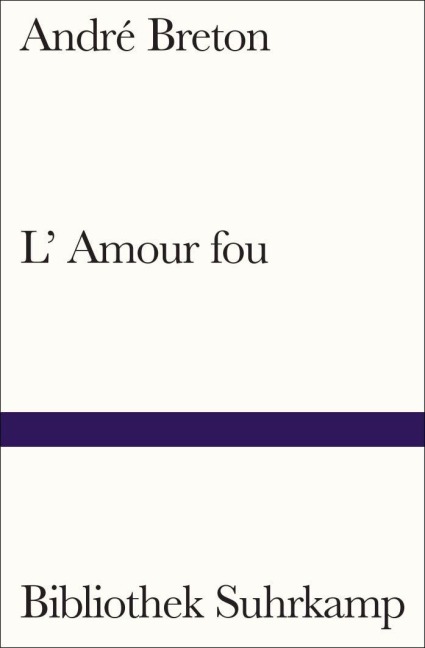 L'Amour fou - André Breton