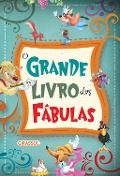 O Grande Livro das Fábulas - POP - Juan José Familiar