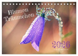 Cover-Bild zum Titel 'Blumen Träumchen (Tischkalender 2026 DIN A5 quer), CALVENDO Monatskalender' von 'M. F. W. M. F. W.'