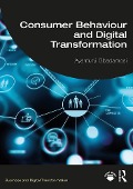 Consumer Behaviour and Digital Transformation - Ayantunji Gbadamosi