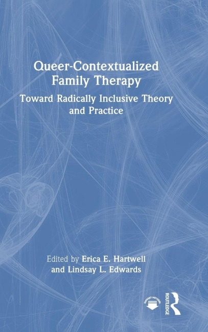 Queer-Contextualized Family Therapy - 