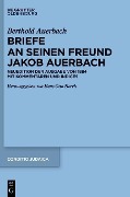 Cover-Bild zum Titel 'Berthold Auerbach: Briefe an seinen Freund Jakob Auerbach' von ''