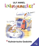Cover-Bild zum Titel 'Leckergemecker' von 'Ulf Annel'