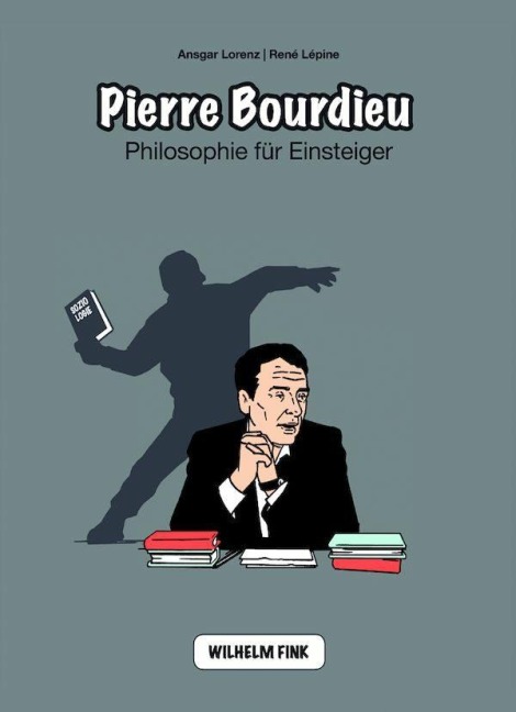 Pierre Bourdieu - Ansgar Lorenz, René Lépine