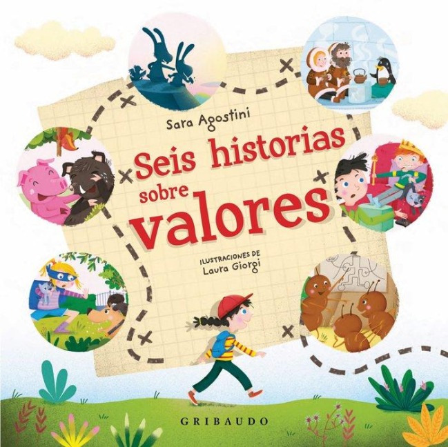 Seis Historias Sobre Valores - Sara Agostini