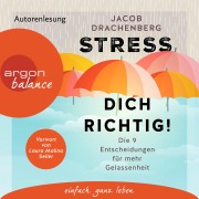 Cover-Bild zum Titel 'Stress dich richtig!' von 'Jacob Drachenberg'