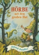 Cover-Bild zum Titel 'Hörbe mit dem großen Hut' von 'Otfried Preußler'