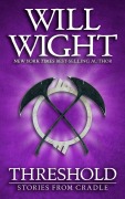 Cover-Bild zum Titel 'Threshold: Stories from Cradle' von 'Will Wight'