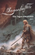 Cover-Bild zum Titel 'Sagenhaftes - Alte Sagen neu erzählt Band 4' von ''