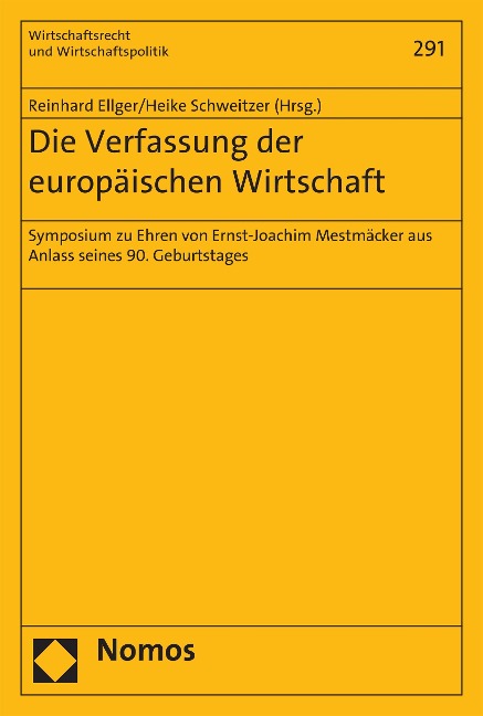 Die Verfassung der europäischen Wirtschaft - 
