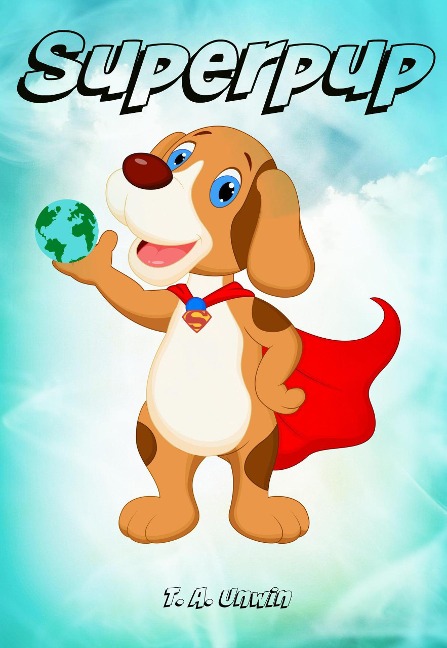 Superpup - Tracey Unwin