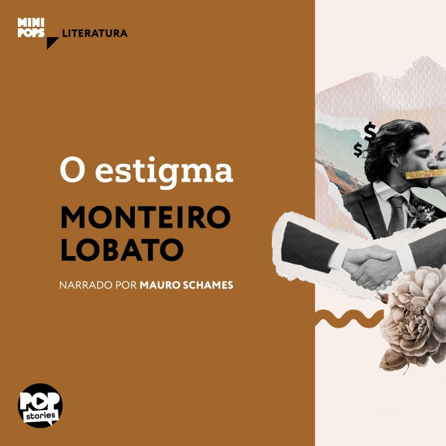 O estigma - Monteiro Lobato
