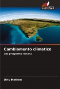 Cover-Bild zum Titel 'Cambiamento climatico' von 'Dinu Mathew'