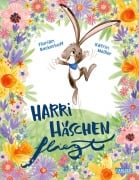 Harri Häschen fliegt - Florian Beckerhoff