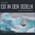 Cover-Bild zum Titel 'Eis in den Segeln' von 'Nioclás Seeliger'