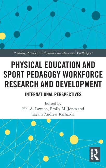 Physical Education and Sport Pedagogy Workforce Research and Development - 