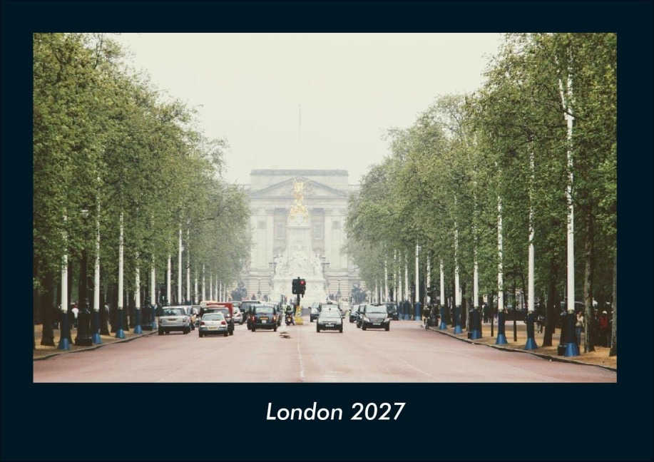 London 2027 Fotokalender DIN A4 - Tobias Schmitt, Kevin Heber