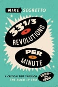 Cover-Bild zum Titel '33 1/3 Revolutions Per Minute' von 'Mike Segretto'