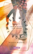 Cover-Bild zum Titel 'Immer wieder für immer' von 'Justin A. Reynolds'
