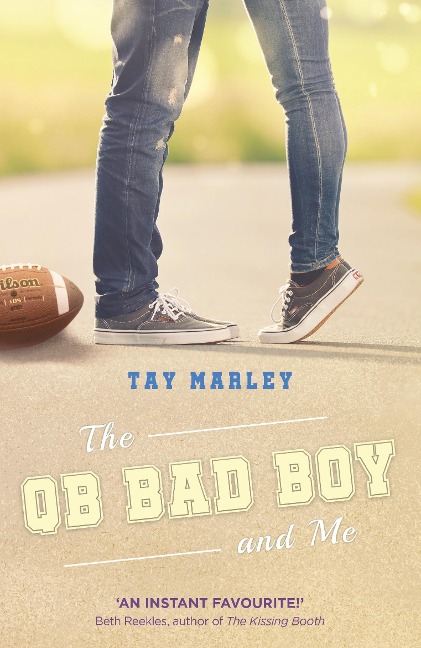 The QB Bad Boy and Me - Tay Marley