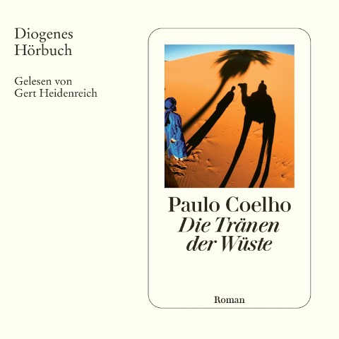Die Tränen der Wüste - Paulo Coelho