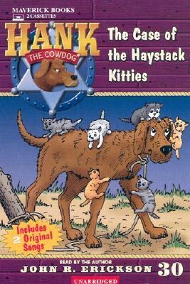 The Case of the Haystack Kitties - John R. Erickson