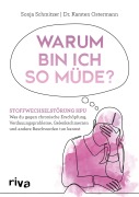 Cover-Bild zum Titel 'Warum bin ich so müde?' von 'Sonja Schmitzer, Karsten Ostermann'