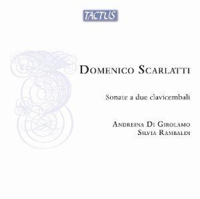 Scarlatti: Sonaten für zwei Cembali - Andreina/Rambaldi Di Girolamo