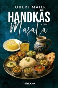 Cover-Bild zum Titel 'Handkäs Masala' von 'Robert Maier'