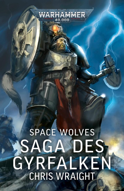 Space Wolves: Saga des Gyrfalken - Chris Wraight